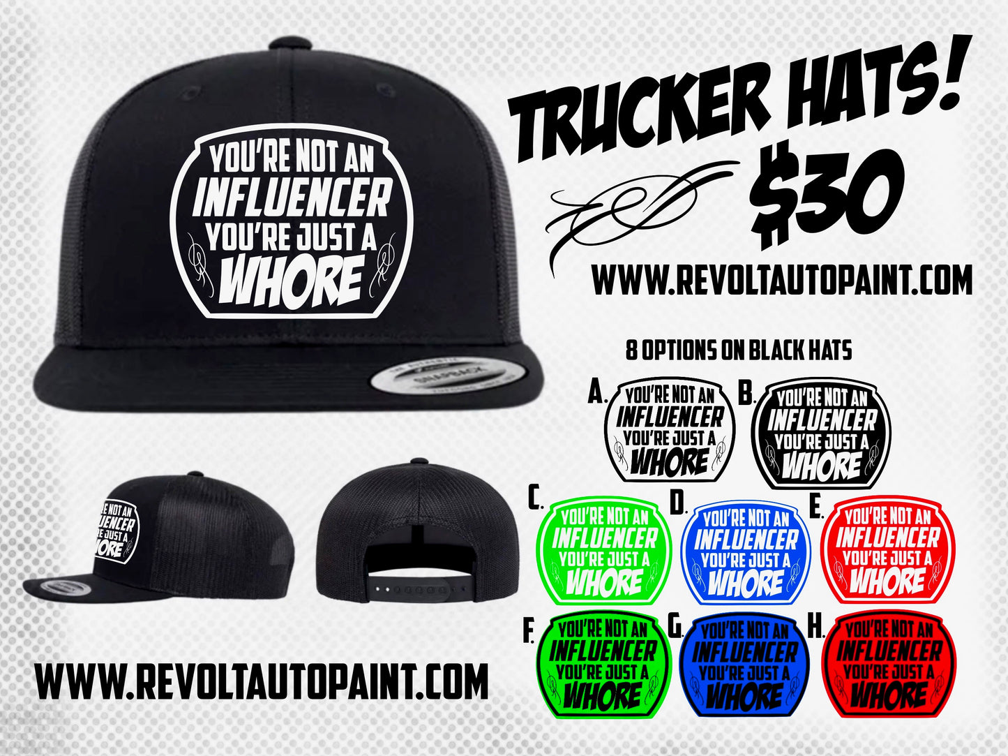 SnapBack Hat “You’re not an Influencer, You’re just a Whore”