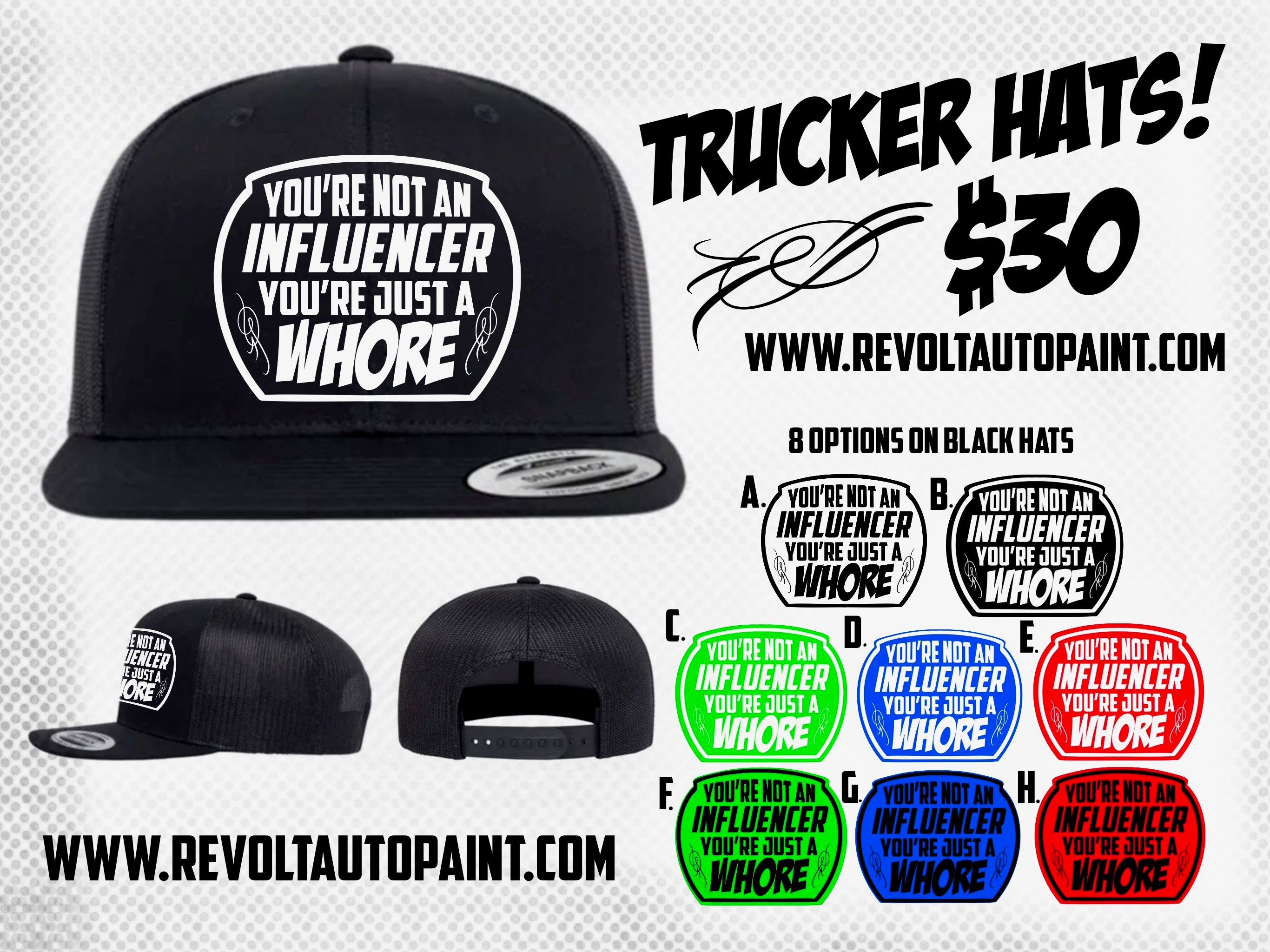 SnapBack Hat “You’re not an Influencer, You’re just a Whore”